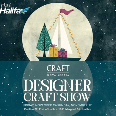 Craft Nova Scotia - Designer Craft Show - Port Halifax